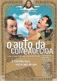 O AUTO DA COMPADECIDA